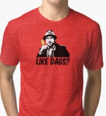 Like Dags? Tri-blend T-Shirt