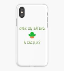 Odds on eating a cactus? iPhone Case