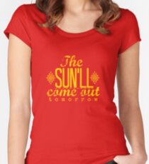 The Sun'll Come Out Tomorrow Women's Fitted Scoop T-Shirt