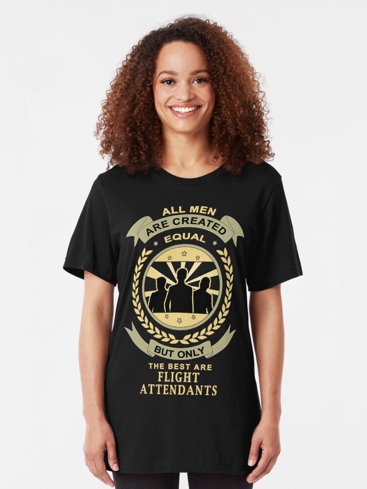 Gifts For Flight Attendants Pride Cabin Crew Design All Men Are