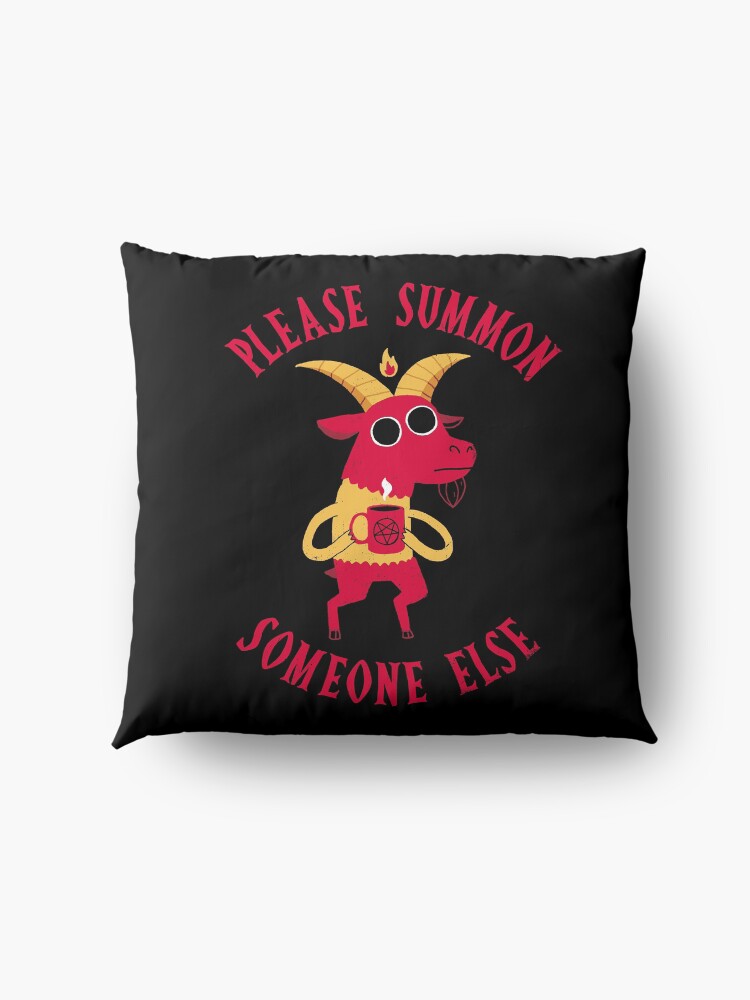 Alternate view of Summon Someone Else Floor Pillow