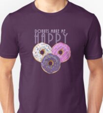 Donuts Make Me Happy Unisex T-Shirt