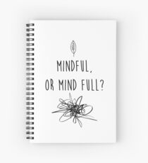 Mindful Spiral Notebook