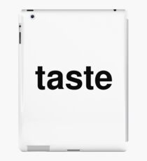 taste iPad Case/Skin
