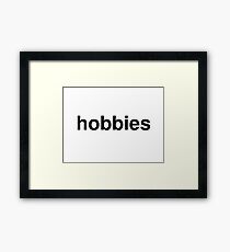 hobbies Framed Print