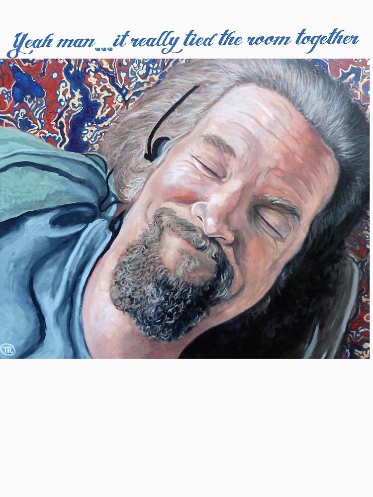 The Dude by donnaroderick