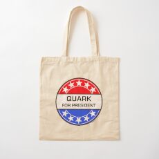 QUARK FOR PRESIDENT Cotton Tote Bag
