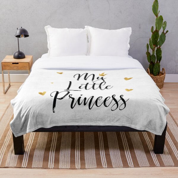 "My Little Princess" It's Quote for your Home decor Throw Blanket