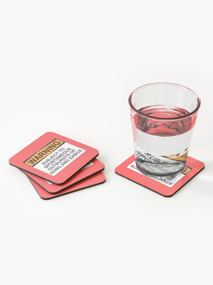 Alternate view of WARNING: SUBJECT TO SPONTANEOUS OUTBURSTS OF SONG AND DANCE Coasters (Set of 4)
