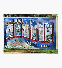 Welcome To Austin Photographic Print