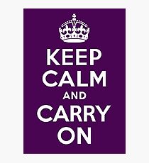 keep calm and carry on Photographic Print