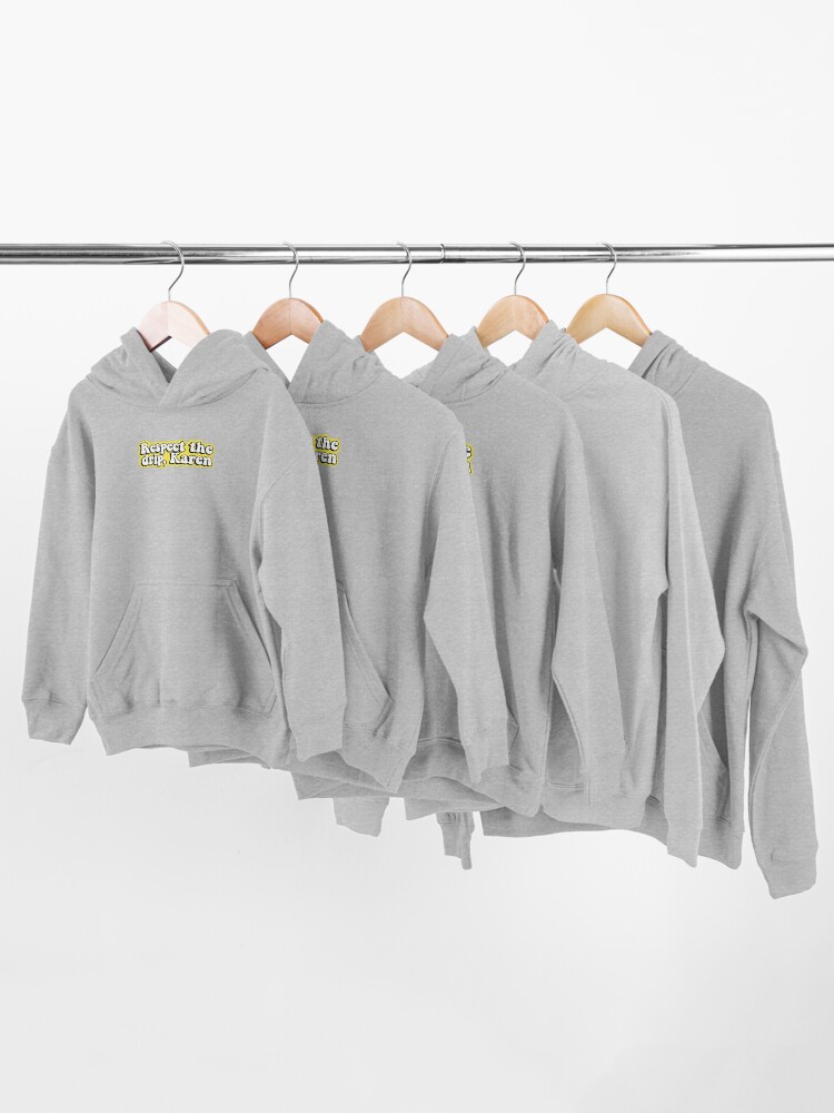 Alternate view of Respect the drip, Karen Kids Pullover Hoodie