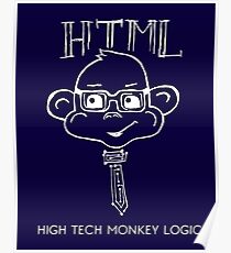 HTML High Tech Monkey Logic funny acronym White Poster