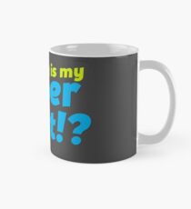 Where is my Super Suit!? Mug