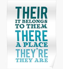 Their – it belongs to them, There - a place, They're – they are Poster