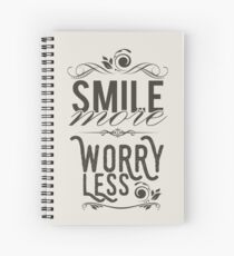 Smile more worry less Spiral Notebook