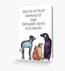 Birthday and death notice Greeting Card