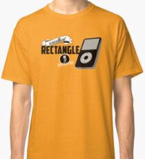 This is an excellent rectangle! Classic T-Shirt