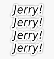 jerry! Sticker