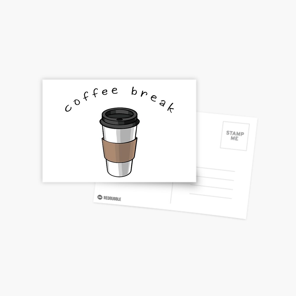 Coffee Break Postcard