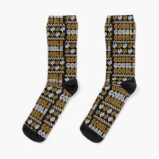 Funny Thanksgiving Turkey - Gobble Gobble Gobble Socks