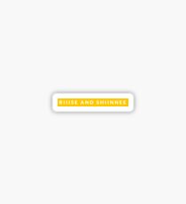 Rise and Shine Sticker