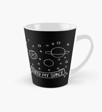I Need My Space Tall Mug