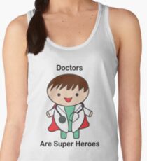 Doctors Are Super Heroes Women's Tank Top