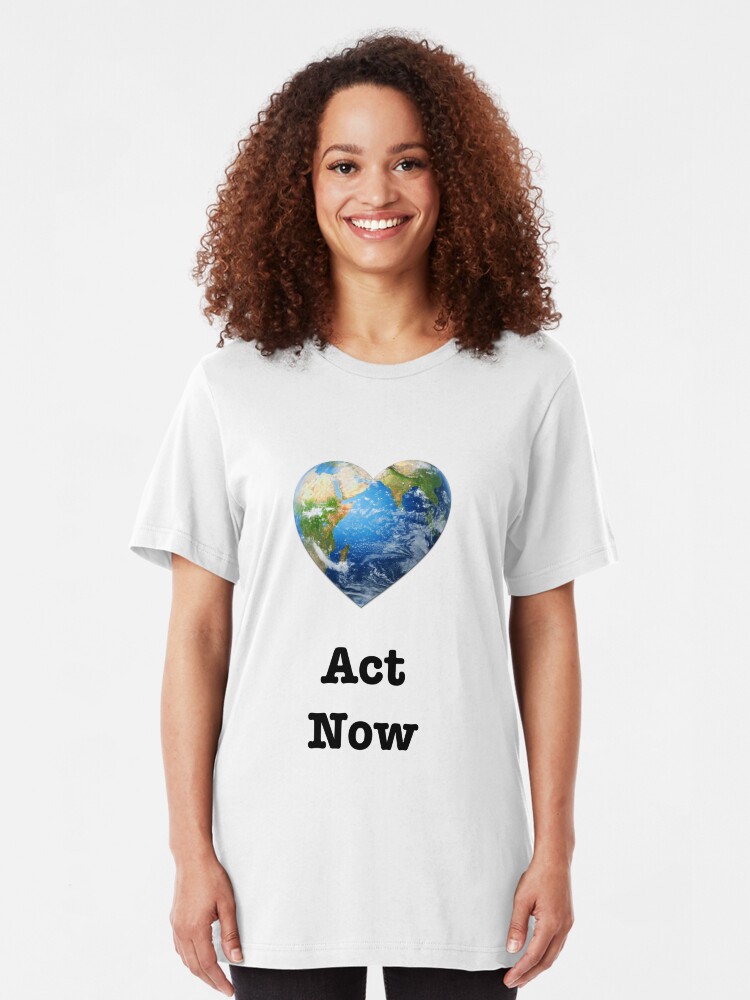 Alternate view of Act Now (black text) - climate change Slim Fit T-Shirt