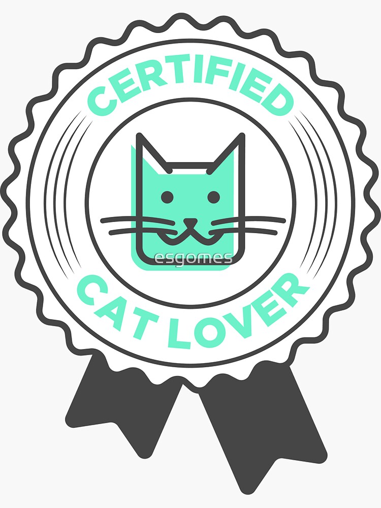 Funny Cat Lover Badge by esgomes