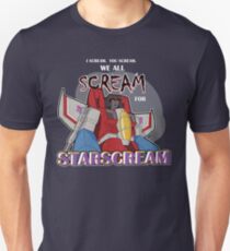 We All Scream for Starscream (dark tee) Unisex T-Shirt