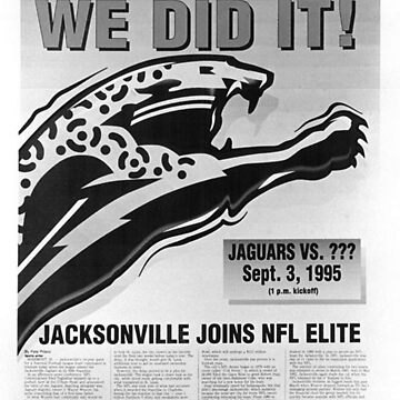 WE DID IT! 1993 Jacksonville Jaguars newspaper clipping  Art