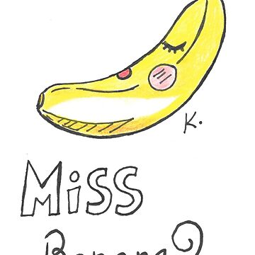 "Miss Banana" Art Board Print by Koganhan | Redbubble