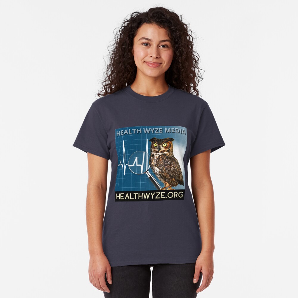 Health Wyze Media Classic T-Shirt