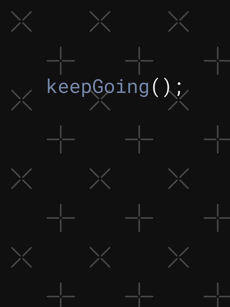 JavaScript - Keep Going by developer-gifts