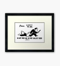 Go Directly To Jail! Framed Print