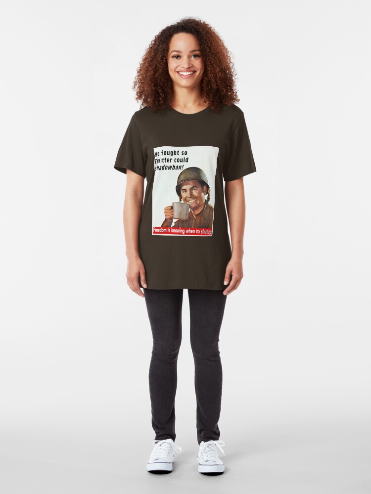 Alternate view of He Fought for Twitter Shadowbans Slim Fit T-Shirt
