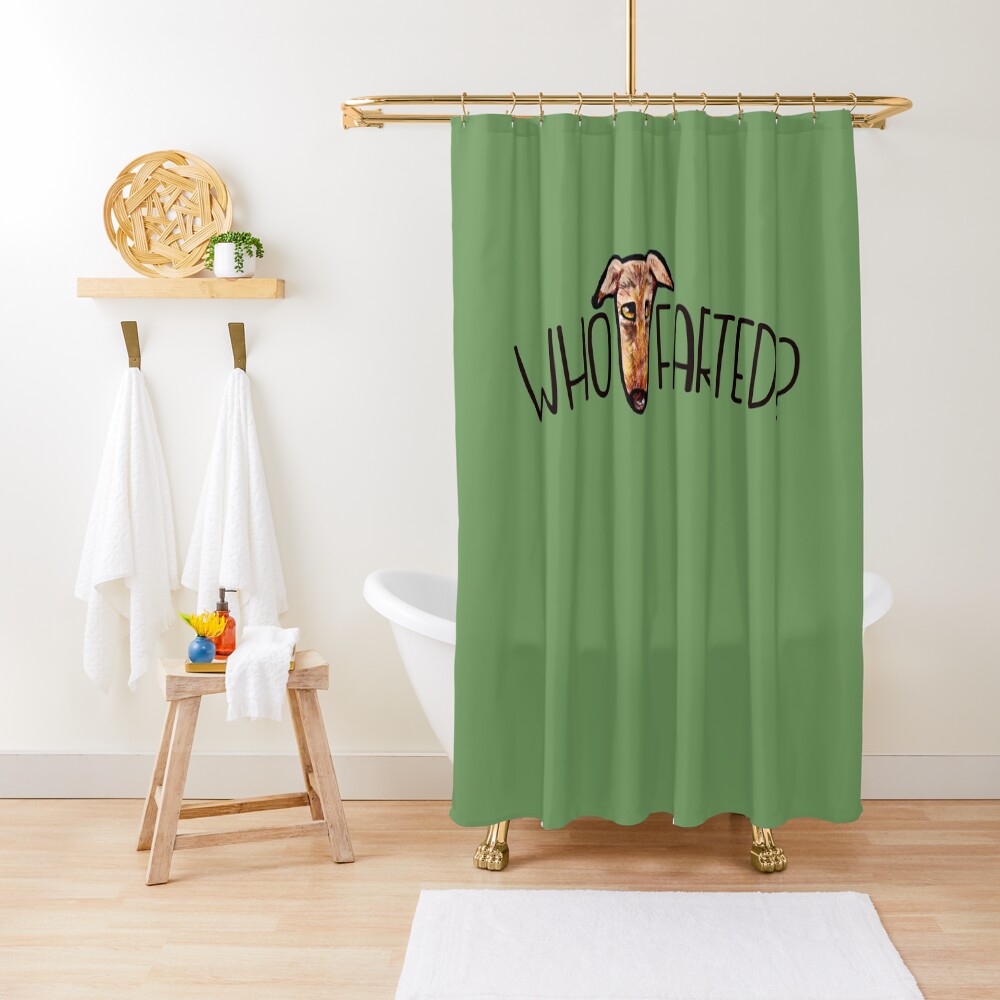 Who farted greyhound humor Shower Curtain