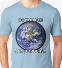 DO YOU SEE ANY BORDERS? Slim Fit T-Shirt