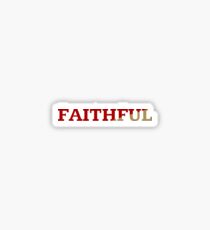Faithful Sticker