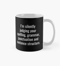 Taza Te estoy juzgando en silencio