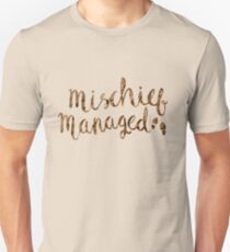 MISCHIEF MANAGED Unisex T-Shirt
