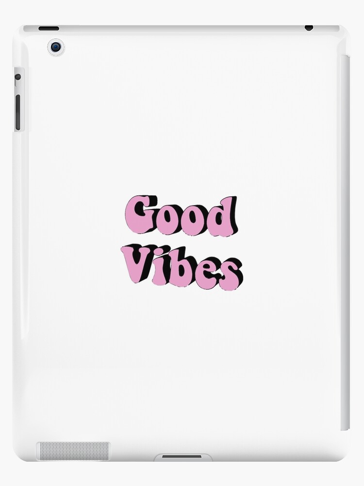 Good Vibes 3d Pink Bubble Letters Writing Ipad Case Skin By