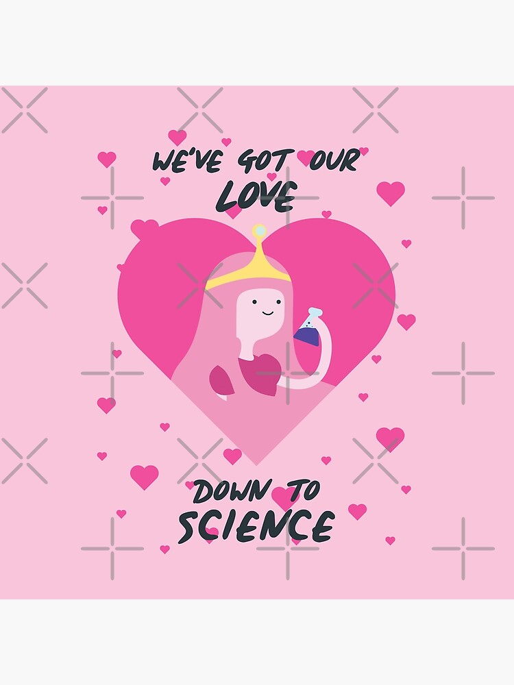 We've Got Our Love Down To Science (Adventure Time) by castl3t0ndesign