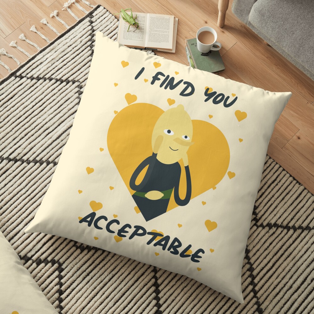 I Find You Acceptable (Adventure Time) Floor Pillow
