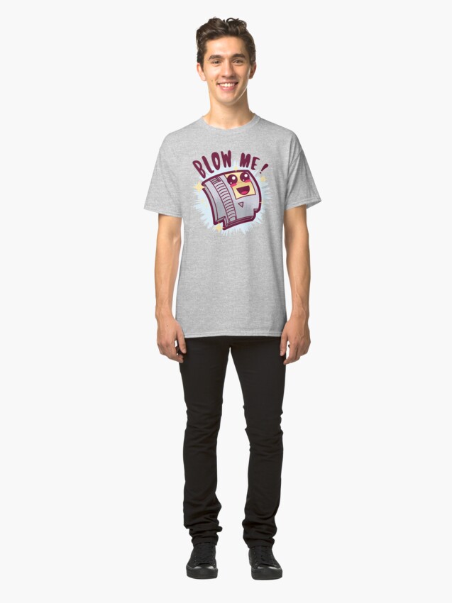 Alternate view of Blow Me ! Classic T-Shirt