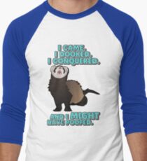 Ich kam, ich deckte, ich eroberte. Baseballshirt mit 3/4-Arm