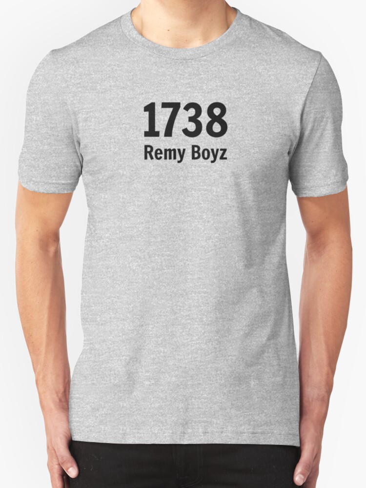 remy boyz shirt