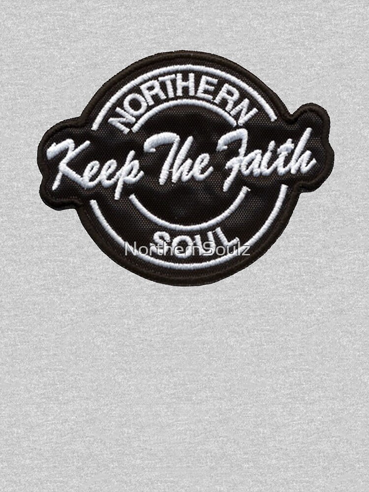 northern soul keep the faith t shirt