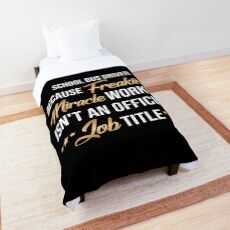 Hilarious Present Idea for Every School Bus Driver Comforter